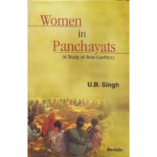 Women in Panchayats (A Study of Role Conflict)